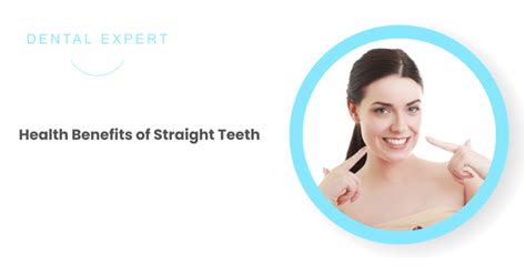 5 Impressive Health Benefits Of Straight Teeth