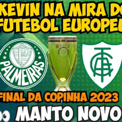 Ao Vivo Destaque Da Copinha Na Mira Do Futebol Europeu Nova Camisa