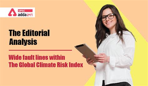 The Editorial Analysis Wide Fault Lines Within The Global Climate Risk