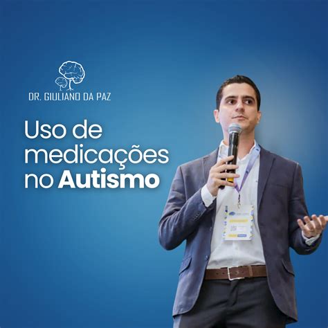 Medicações Para Autista - Uso de medicações no autismo - Auto Educação | Hotmart