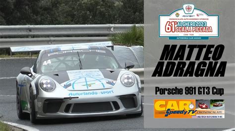 Alghero Scala Piccada Matteo Adragna Porsche Gt Cup