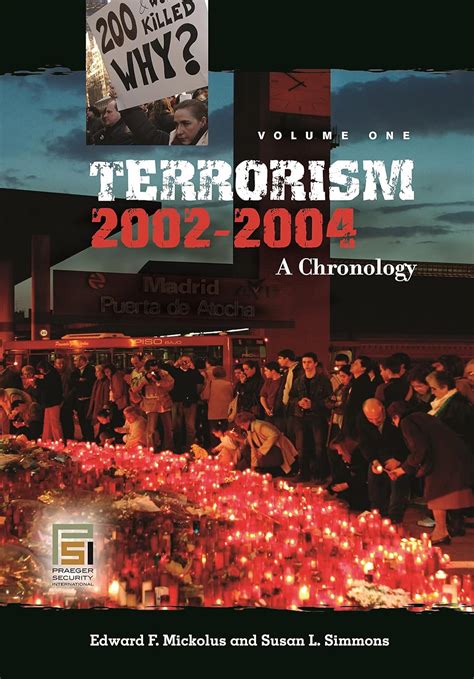 Amazon Terrorism 2002 2004 3 Volumes A Chronology 3 Volumes