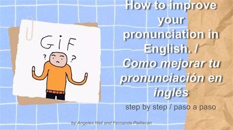 How To Improve Your Pronunciation In English Como Mejorar Tu