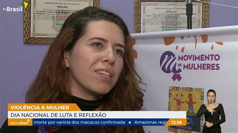 Viol Ncia Conta A Mulher Dia De Luta E Reflex O Rep Rter Brasil