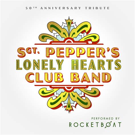 Sgt. Pepper's Lonely Hearts Club Band | Rocketboat