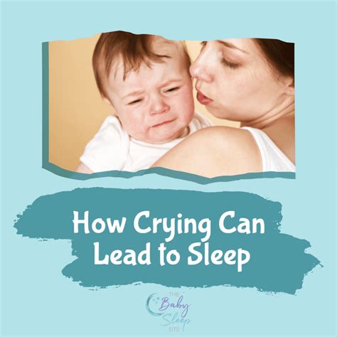 How Crying Can Lead To Babies Sleeping | The Baby Sleep Site