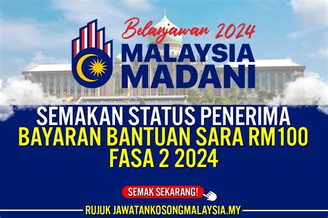 SEMAKAN BAYARAN BANTUAN SARA FASA 2 2024 CHECK STATUS SEKARANG