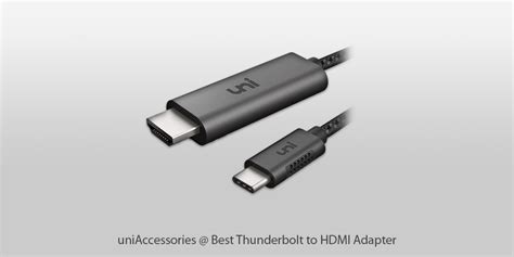 5 Best Thunderbolt to HDMI Adapters in 2025