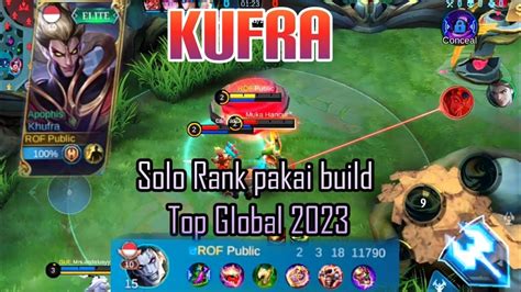 Kufra Solo Rank Pakai Build Top Global Youtube