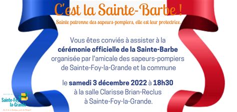 Sainte Barbe Les Pompiers à L honneur Le Samedi 3 Décembre SAINTE