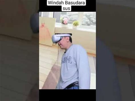 Windah Basudara Sus Moment YouTube