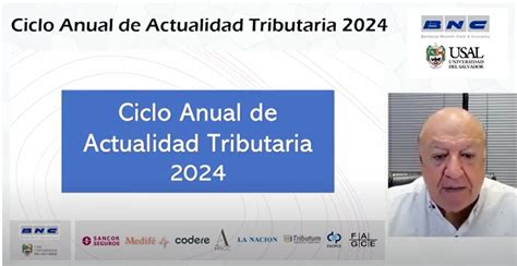 Ciclo Anual Actualidad Tributaria USAL Estudio BNC Y Asoc Mayo 2024