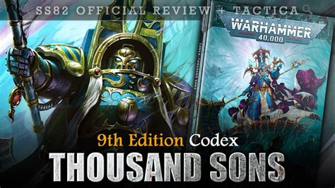 Thousand Sons Chaos Space Marines Codex Review And Tactica Warhammer 40k