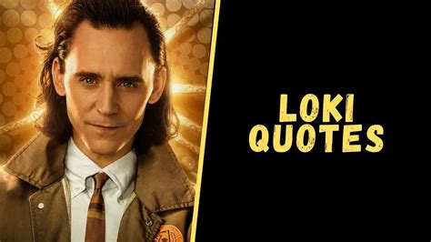 loki series quotes - Upgrading Oneself