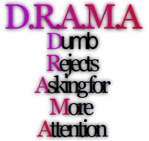 Funny Quotes About Drama. QuotesGram