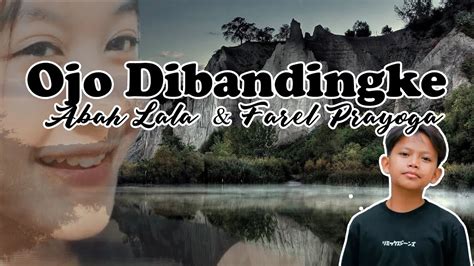 Ojo Dibandingke Abah Lala Cover Lirik YouTube