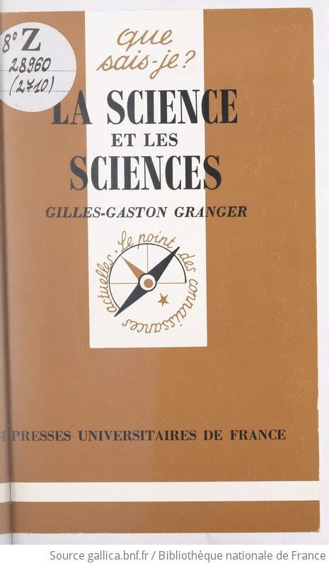 La Science Et Les Sciences Gilles Gaston Granger Gallica