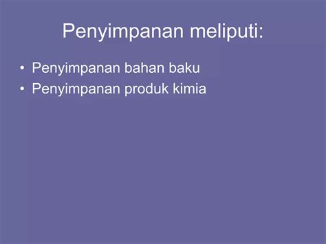 Penanganan Dan Penyimpanan Bahan Bahan Kimia Ppt