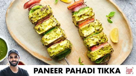 Paneer Pahadi Tikka No Oven No Tandoor पनीर पहाड़ी टिक्का बिना तंदूर Chef Sanjyot Keer