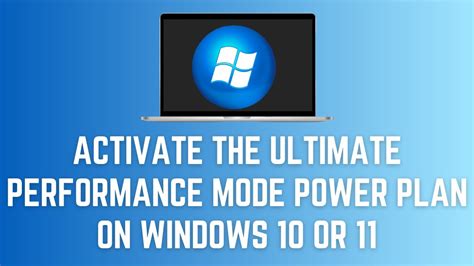 How To Activate Or Enable The Ultimate Performance Mode Power Plan On