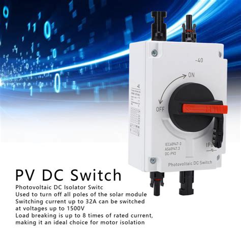 Photovoltaic Isolator Solar Switch Strong Breaking Pv Dc Switch 32a Flame Retardant Ip66