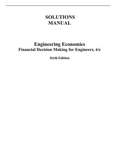 Engineering Economics Financial Decision Making For Engineers 6th