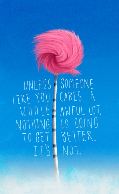 De 25+ bedste idéer inden for Lorax quotes på Pinterest | Lorax, Dr ...