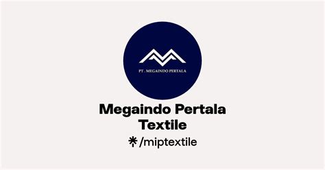 Megaindo Pertala Textile Instagram Linktree