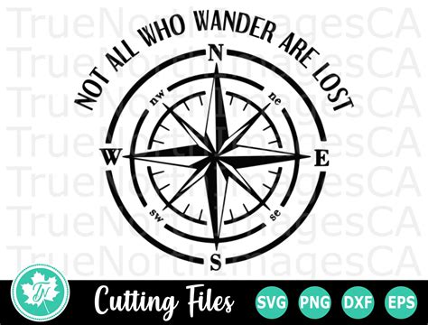 Compass Svg Compass Clipart Not All Who Wander Are Lost Etsy