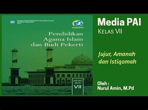 Media PAI Kelas 7 Jujur Amanah Dan Istiqamah YouTube