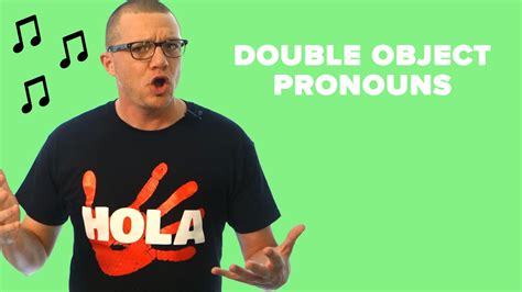 Double Object Pronouns Youtube