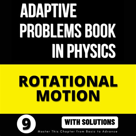 Vol 09 Rotational Motion Theory Problems Solutions TeacherOn