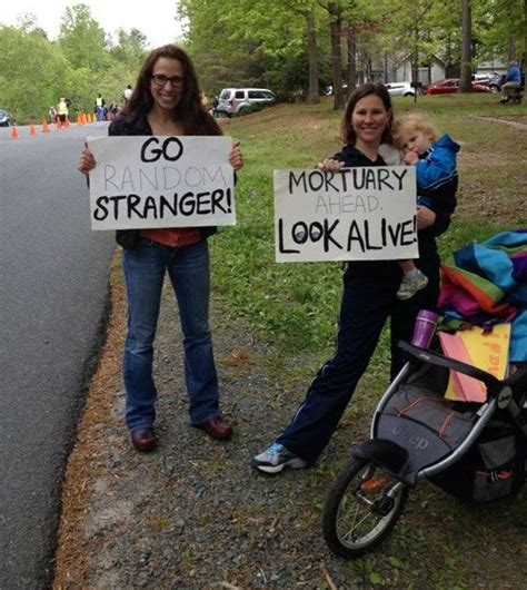 Funny Race Signs That Will Bring A Smile To Your Face Running Race