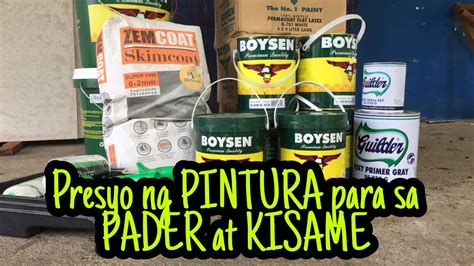 Presyo Ng Pintura Para Sa Pader At Kisame Youtube