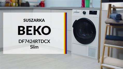 Suszarka Beko DF7424RTDCX Slim Dane Techniczne RTV EURO AGD YouTube