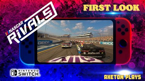 Nascar Rivals Switch Gameplay First Look Youtube