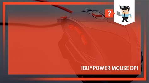 Ibuypower Mouse DPI: Reasons Why You Should Change Your DPI