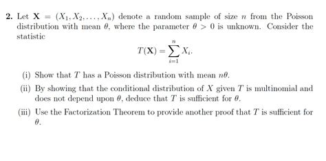 Solved Let X X1 X2 Dots Xn Denote A Random Sample Of Size Chegg