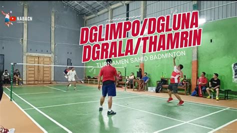 Dg Limpo Dg Luna Vs Dg Rala Thamrin Turnamen Internal Sahid Badminton