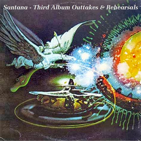 Tube Santana Third Album Outtakes And Rehearsals Stuflac