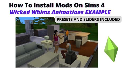 How To Install Wicked Whims Animations Presets And Sliders Included