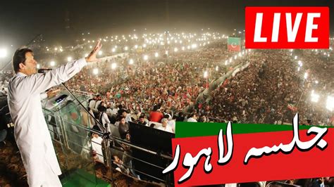 Ex Pm Imran Khan Speech At Lahore Minar E Pakistan Jalsa Pti Power