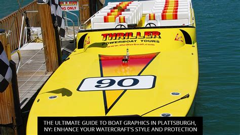 The Ultimate Guide To Boat Graphics In Plattsburgh Ny Enhance Your