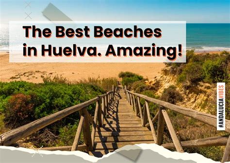 The 12 Best Beaches in Huelva That Will Amaze You | AndaluciaVibes.com