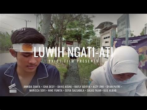 Drama Jawa Luwih Ngati Ati YouTube