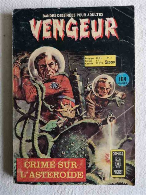 BD Vengeur 2e série n11 Crime sur l astéroïde La relève de la