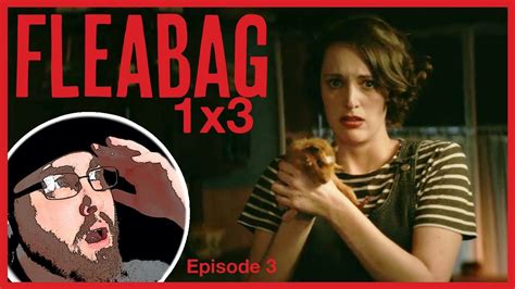 FLEABAG 1x3 Reaction Episode 3 YouTube