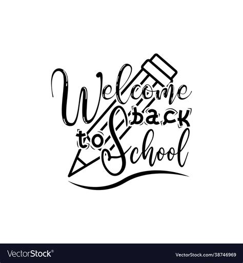 Welcome back to school lettering quotes modern Vector Image