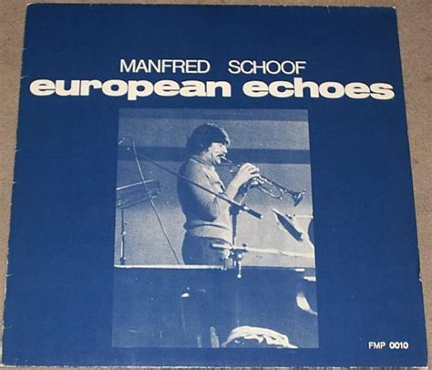 Manfred Schoof European Echoes 1969 Vinyl Discogs