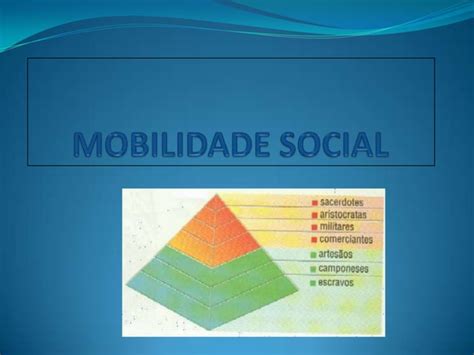 Mobilidade Social PPT